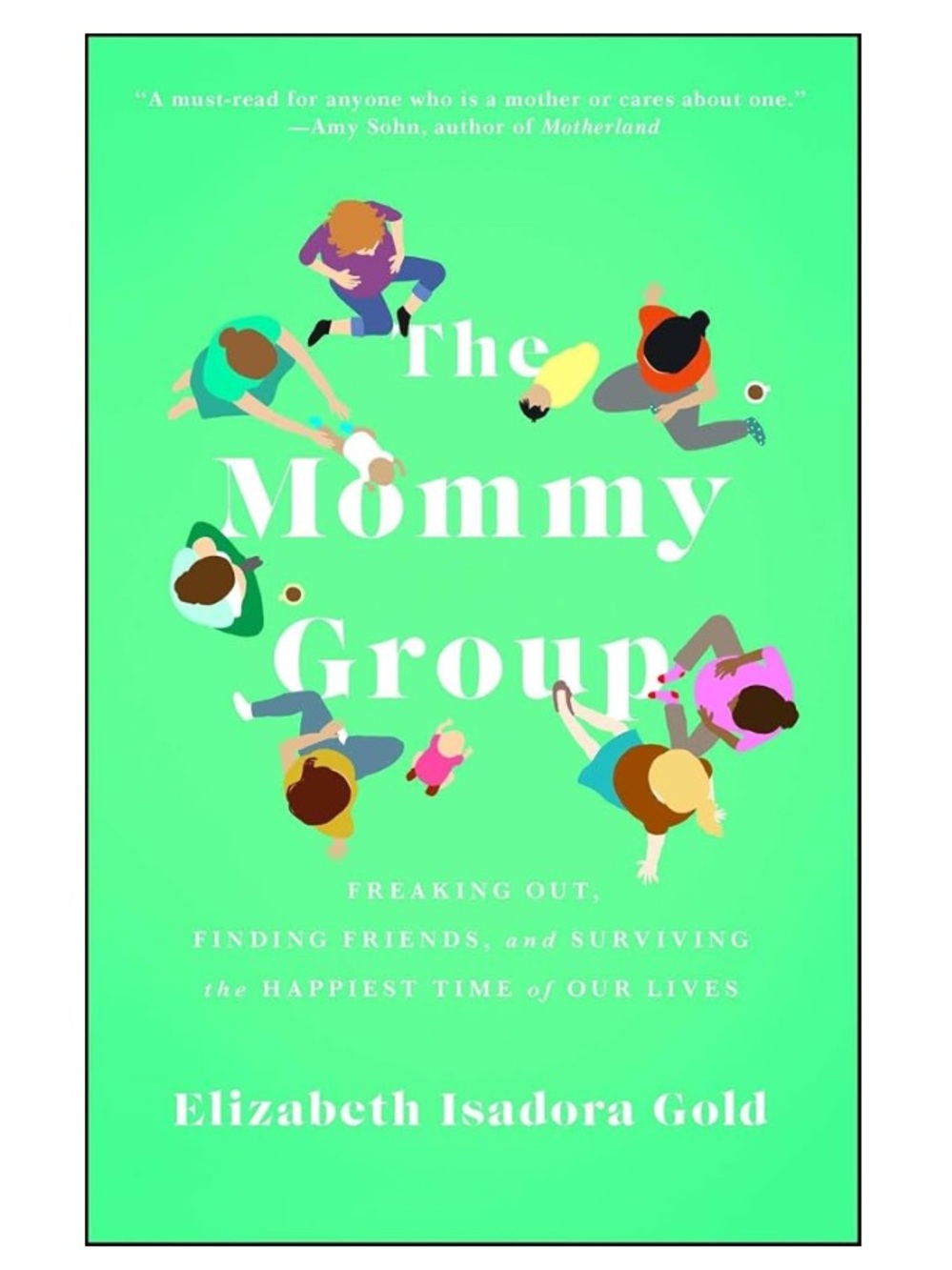 Book: The Mommy Group by Elizabeth Isadora Gold - Bright Mint Cover